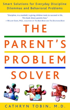 The Parent's Problem Solver