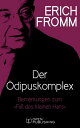 Der ?dipuskomplex. Bemerkungen zum 'Fall des kleinen Hans' The Oedipus Complex: Comments on 'The Case of Little Hans'