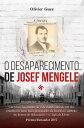 O Desaparecimento de Josef Mengele【電子書籍】 Olivier Guez