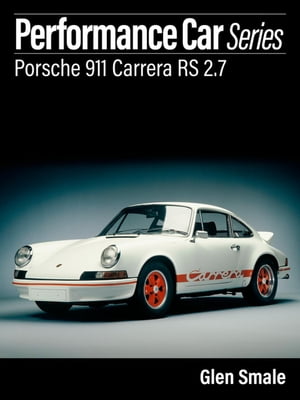 Porsche 911 Carrera RS 2.7