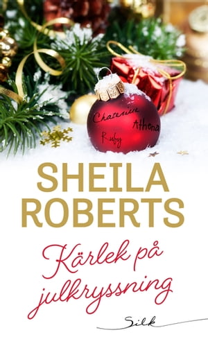 K?rlek p? julkryssningŻҽҡ[ Sheila Roberts ]