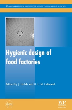 Hygienic Design of Food Factories