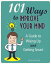 101 Ways to Improve Your Mind