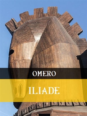 IliadeŻҽҡ[ Homerus (Omero) ]