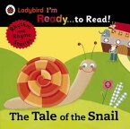 The Tale of the Snail: Ladybird I'm Ready to Read A Rhythm and Rhyme Storybook【電子書籍】[ Penguin Random House Children's UK ]