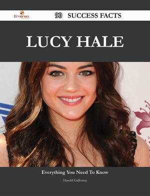 Lucy Hale 90 Success Facts - Everything you need to know about Lucy Hale