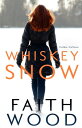 Whiskey Snow【電子書籍】[ Faith Wood ]