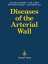 Diseases of the Arterial Wall