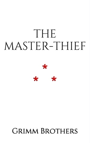 The Master-Thief
