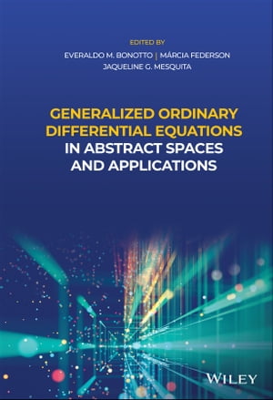 Generalized Ordinary Differential Equations in Abstract Spaces and Applications