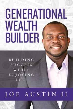 Generational Wealth Builder