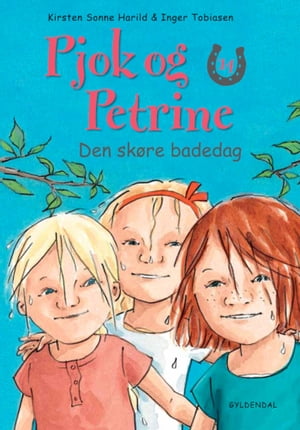 Pjok og Petrine 14 - Den sk?re badedag【電子