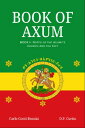 Book of Axum I Notes of the Axumite Church and the City【電子書籍】(3)