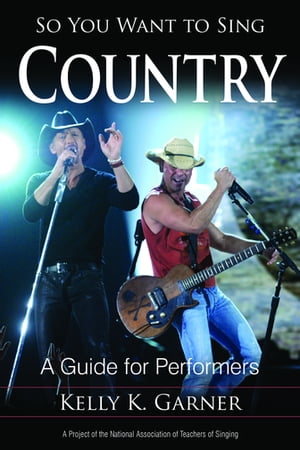 So You Want to Sing Country