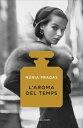 L'aroma del temps【電子書籍】[ N?ria Pradas ]