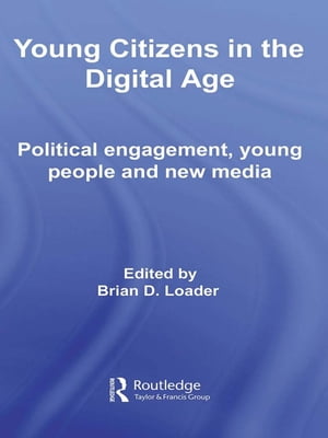 Young Citizens in the Digital Age