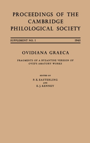 ＜p＞This volume presents a Greek translation of Ovid's erotic poetry, perhaps produced by Planudes in the twelfth century and excerpted in the fourteenth. The text is newly edited and printed alongside Ovid's Latin original.＜/p＞画面が切り替わりますので、しばらくお待ち下さい。 ※ご購入は、楽天kobo商品ページからお願いします。※切り替わらない場合は、こちら をクリックして下さい。 ※このページからは注文できません。