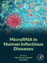 MicroRNA in Human Infectious Diseases【電子書籍】