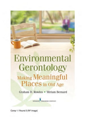 Environmental Gerontology