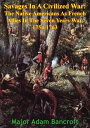 Savages In A Civilized War: The Native Americans