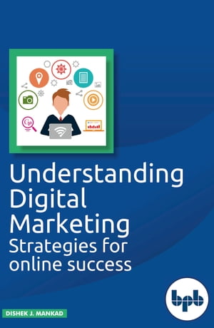 Understanding Digital Marketing