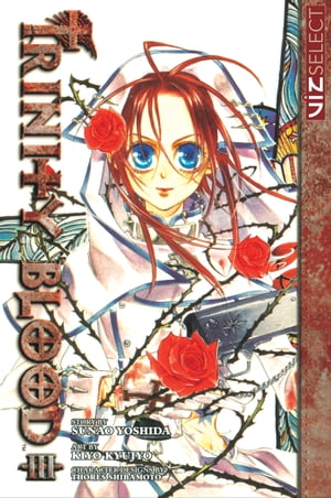 Trinity Blood, Vol. 3