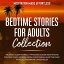 Bedtime Stories for Adults Collection Relaxing Sleep Stories, Hypnosis &Guided Meditations for Deep Sleep, Mindfulness, Overcoming Anxiety, Panic Attacks, Insomnia &Stress ReliefŻҽҡ[ Meditation Made Effortless ]