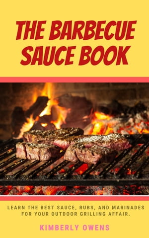 THE BARBECUE SAUCE BOOK