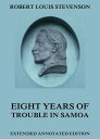 Eight Years Of Trouble In Samoa【電子書籍