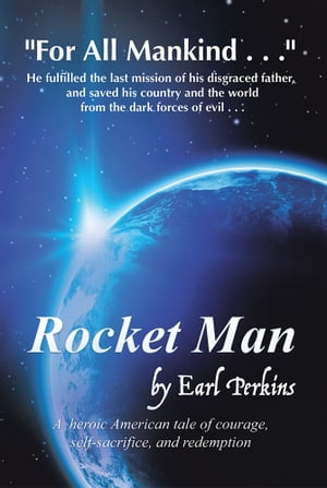 Rocket ManŻҽҡ[ Earl Perkins ]