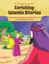 A Collection of Enriching Islamic Stories 8