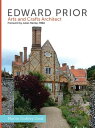 Edward Prior Arts and Crafts Architect【電子書籍】[ Martin Godfrey Cook ]