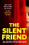 The Silent Friend The BRAND NEW unputdownable psychological thriller from the bestselling author of The Cuckoo Sister for 2023Żҽҡ[ Alison Stockham ]