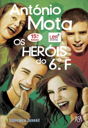 Os Heróis do 6.º F