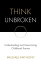 Think Unbroken