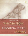 Anatomy for Vinyasa Flow and Standing Poses Yoga Mat Companion 1【電子書籍】 Ray Long, MD, FRCSC