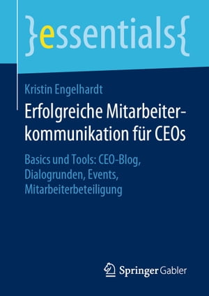 Erfolgreiche Mitarbeiterkommunikation für CEOs