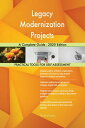 Legacy Modernization Projects A Complete Guide - 2020 Edition