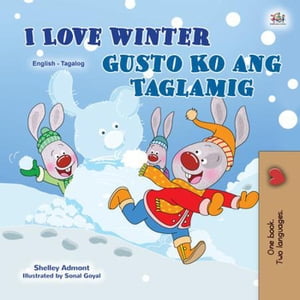 I Love Winter Gusto Ko ang Taglamig