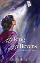 Making Believers