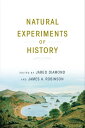 Natural Experiments of History【電子書籍】 Jared Diamond