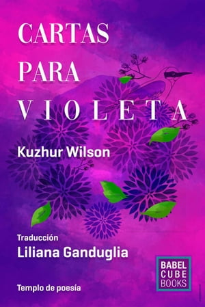 Cartas para Violeta Spanish 2Żҽҡ[ Kuzhur Wilson ]