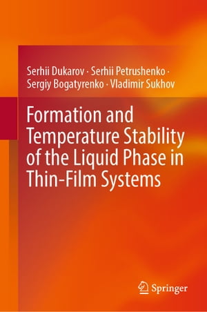 Formation and Temperature Stability of the Liquid Phase in Thin-Film Systems