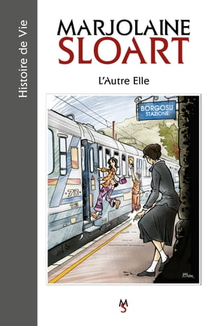 L'Autre Elle【電子書籍】[ Marjolaine Sloar