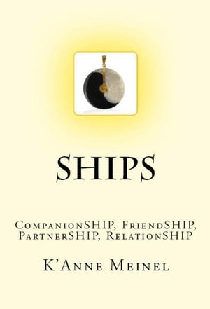 Ships Companionship, Friendship, Partnership, Relationship