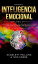 Dominio De La Inteligencia Emocional 2 en 1: La Gu?a Espiritual Sobre C?mo Analizar A Sas Personas y a Usted Mismo. Mejore Sus Habilidades Sociales, Relaciones y Aumente Su EQ 2.0Żҽҡ[ Scarlett Mullins ]