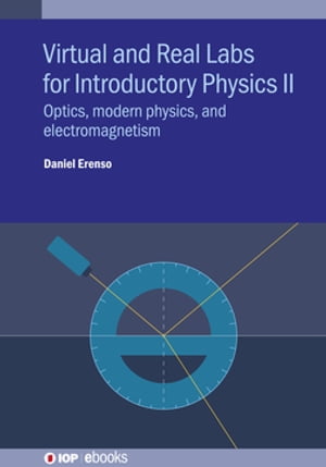 Virtual and Real Labs for Introductory Physics II