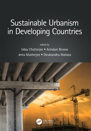 Sustainable Urbanism in Developing Countries【電子書籍】