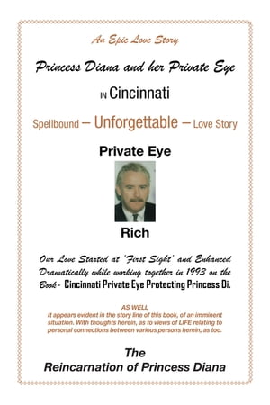Princess Diana and Her Private Eye in Cincinnati Private Eye RichŻҽҡ[ Rich McDonough ]