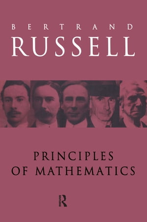 Principles of Mathematics【電子書籍】[ Bertrand Russell ]